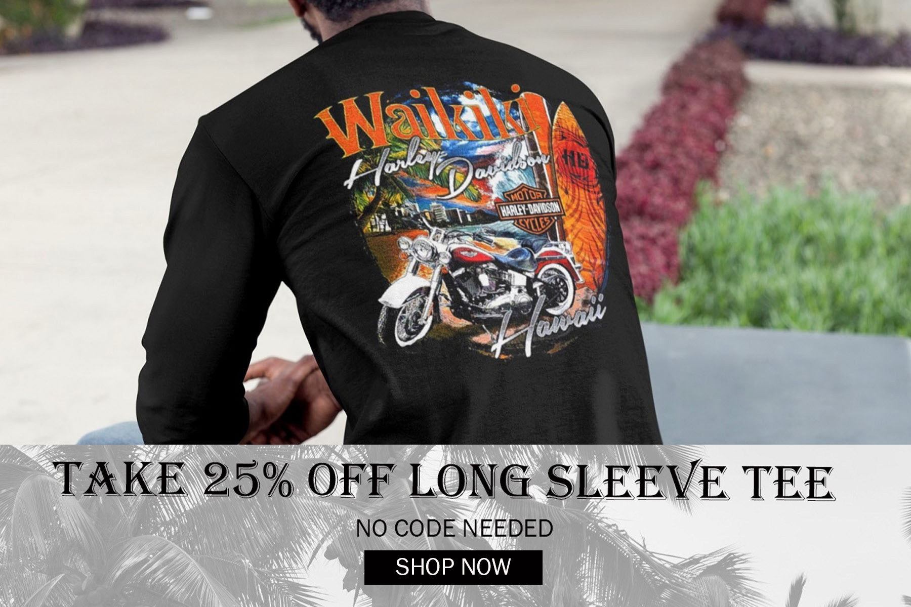 Hawaii exclusive long-sleeve t-shirt. Take 25% off. 